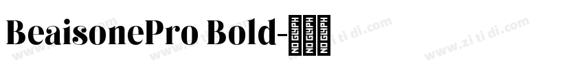 BeaisonePro Bold字体转换